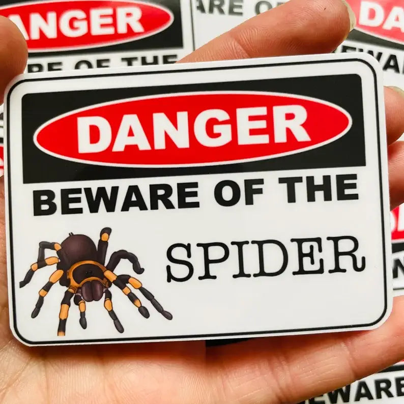 Danger Beware Of The Spider Tarantula Reptile Sticker Decal