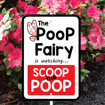 The Poop Fairy is Watching Mini Garden Sign