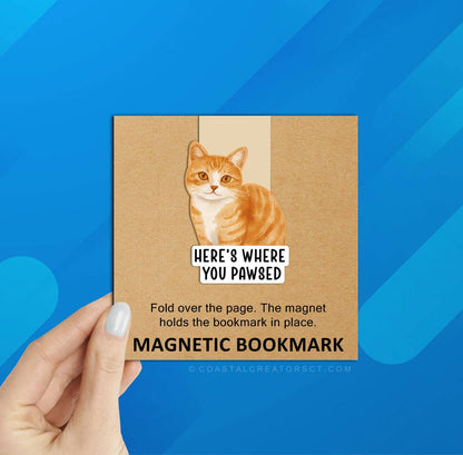 Here's Where You Pawsed Magnetic Bookmark