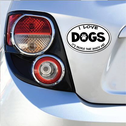 I Love Dogs It's People That Annoy Me Oval Magnet