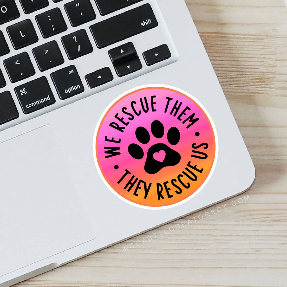 We Rescue Them, They Rescue Us Laptop Sticker