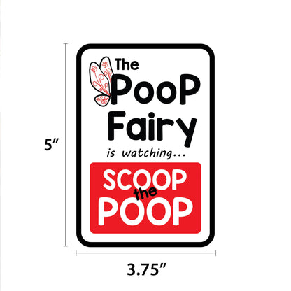 The Poop Fairy is Watching Mini Garden Sign
