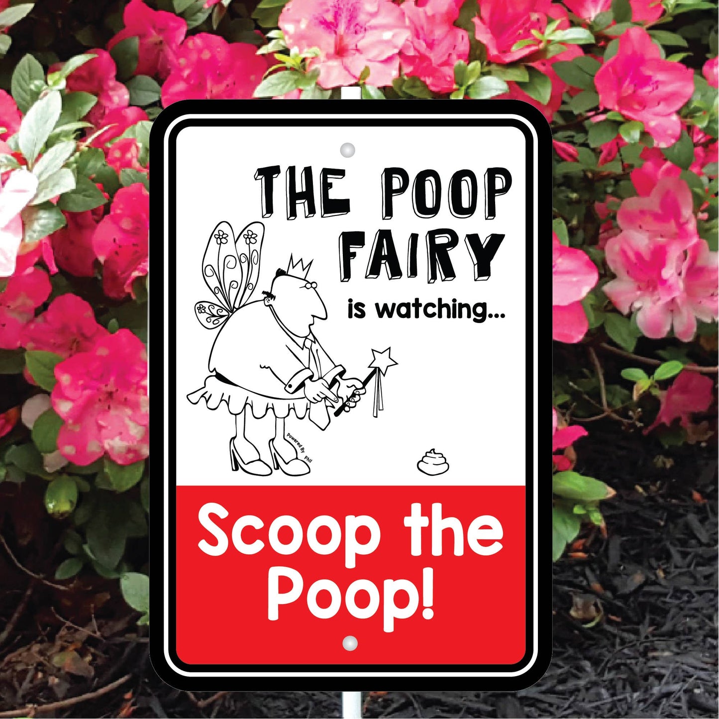 Phil The Poop Fairy is Watching Mini Garden Sign
