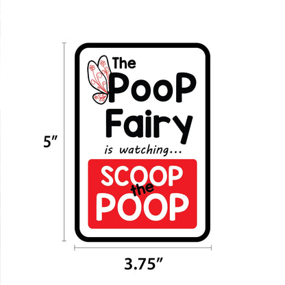 The Poop Fairy is Watching Mini Garden Sign